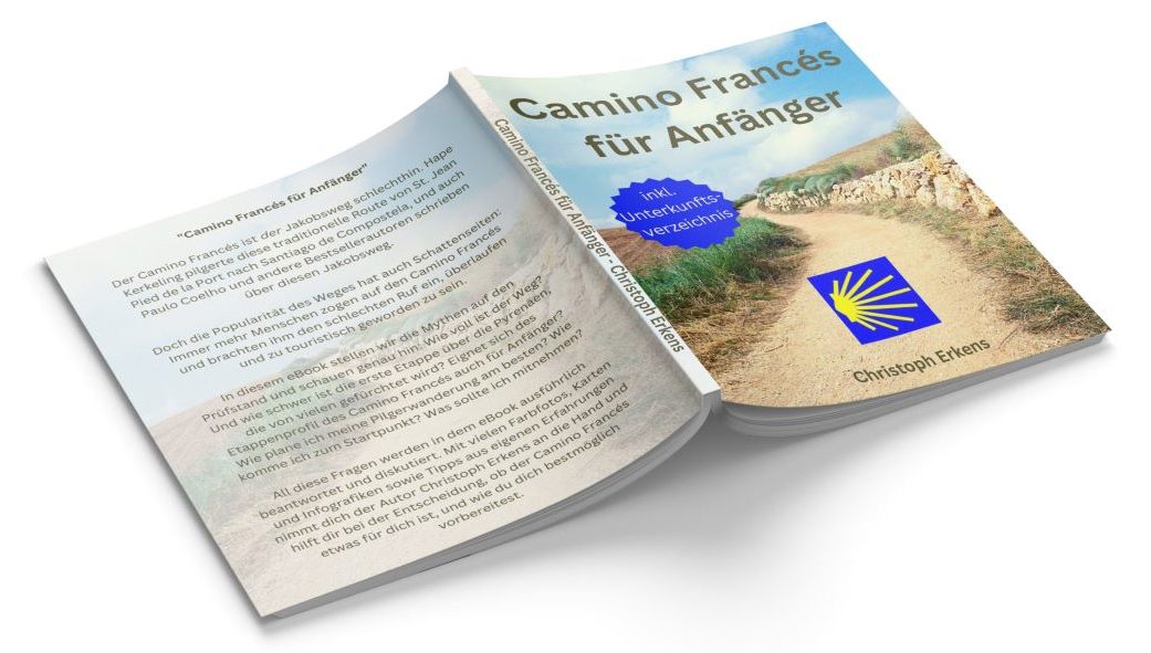 Camino-Frances-fuer-Anfaenger-ausgeklappt eBook Jakobsweg Pilgerführer Camino-Frances-fuer-Anfaenger-ausgeklappt eBook Jakobsweg Pilgerführer