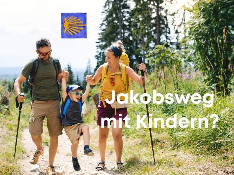 Jakobsweg mit Kindern