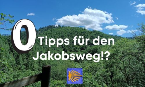 0 Tipps für den Jakobsweg