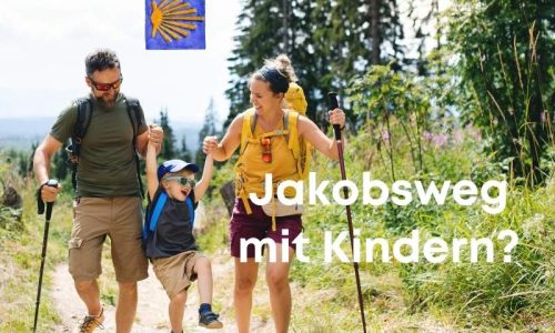 Jakobsweg mit Kindern